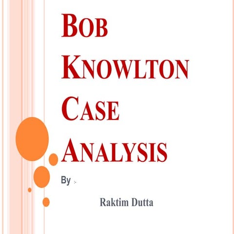 Bob knowlton case analysis