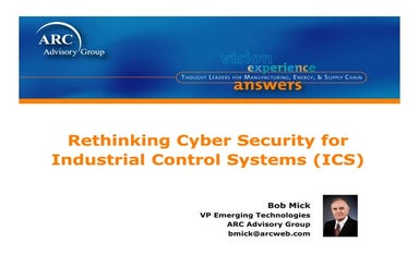 ARC's Bob Mick Cyber Security Presentation @ ARC Industry Forum 2010