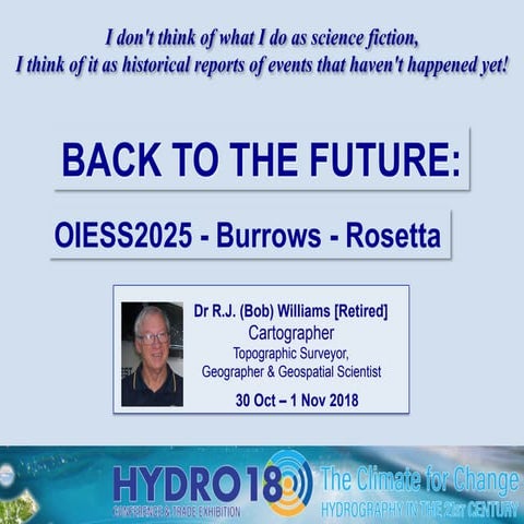Back to the Future: OIESS 2025, Burrows and Rosetta