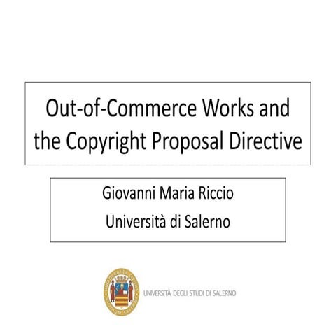 Out-of-Commerce Works and the Copyright Proposal Directive