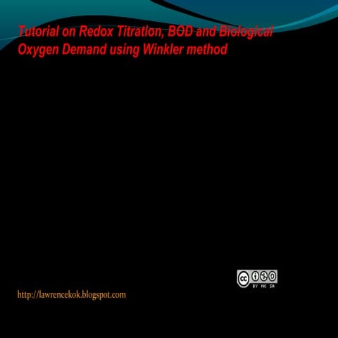 IB Chemistry on Redox Titration, Biological Oxygen Demand and Redox.
