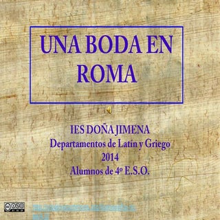 Boda romana en el Jimena