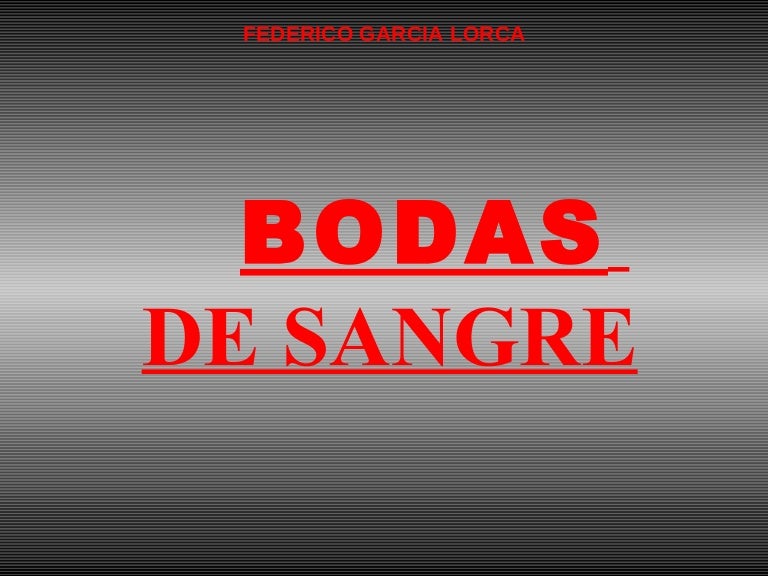 Bodas De Sangre