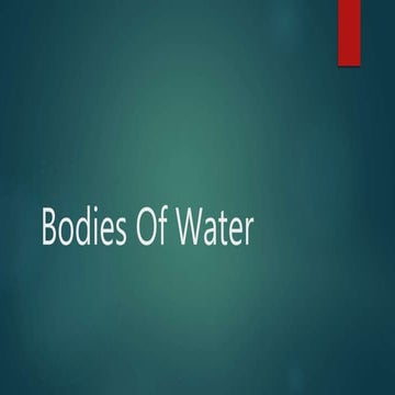 Bodies of water