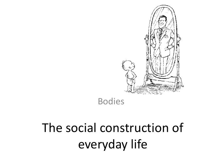 Bodies and social constructionism