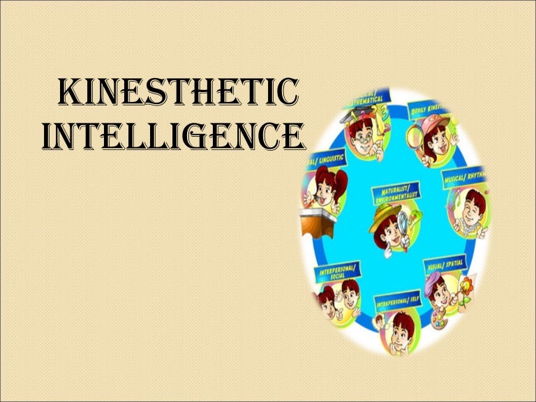 Bodily kinesthetic intelligence