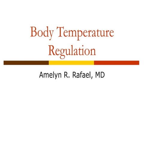 Body Temperature Regulation