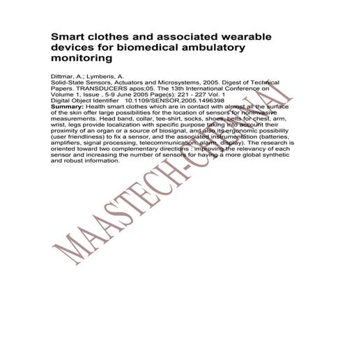 BIOMEDICAL PROJECT ABSTRACT:Smart clothes and associated wearable devices for...