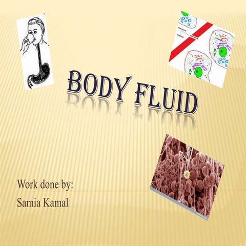 Body fluid