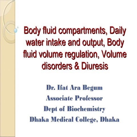 Body fluid compartments, daily water intake and