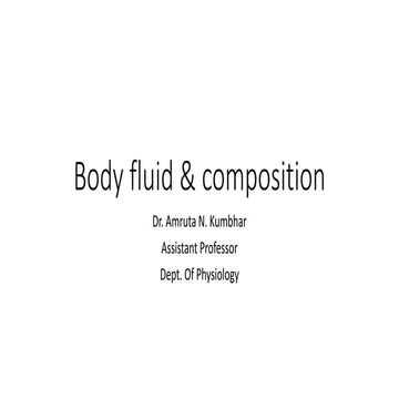Body fluid &amp; composition