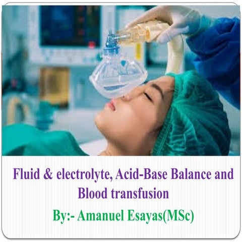 Body fluid physiology & abnormality-1.pptx