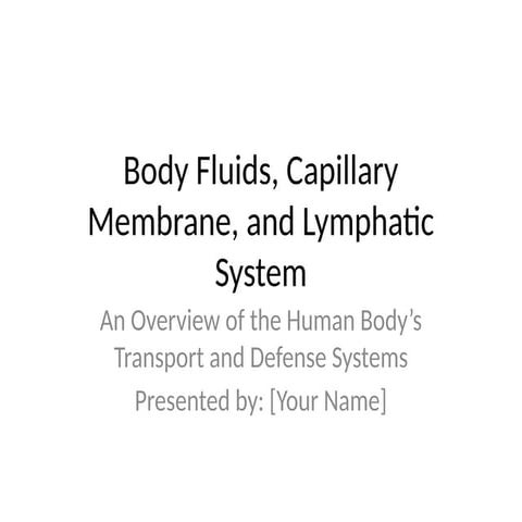 Body Fluids and Urinary System. Power point presentation | PPTX