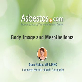 Body image and mesothelioma aug2015...