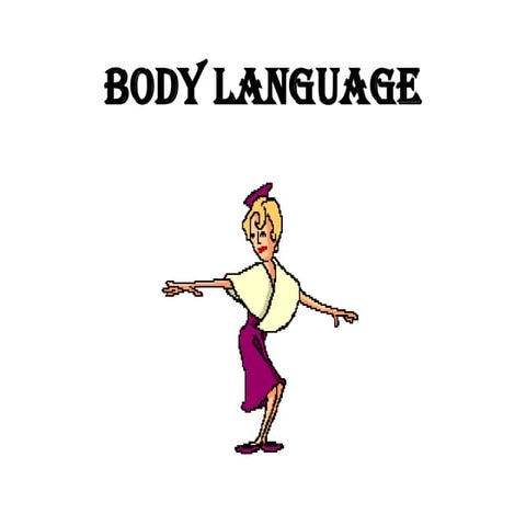 Body Language