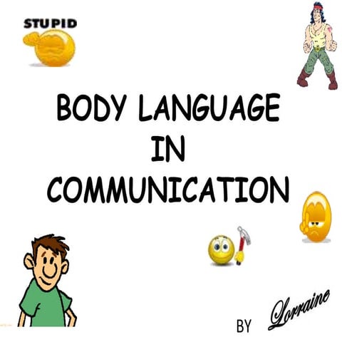 Body language