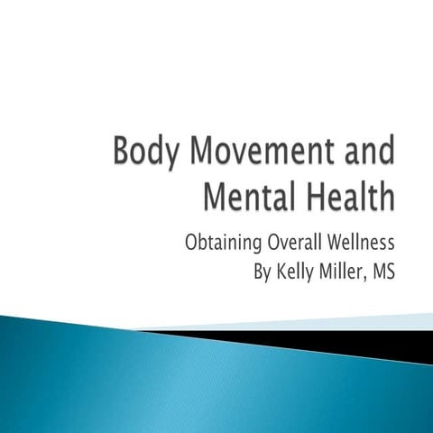 Body movement and mental health