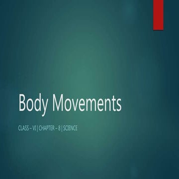 Body movements