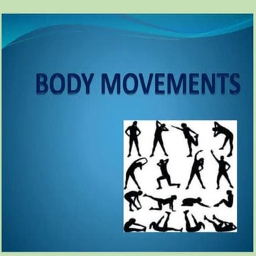 Body Movements PPT  science  class 6 cbse