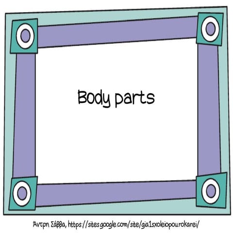Body parts