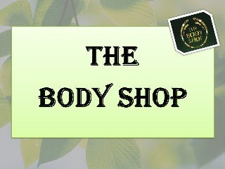 Body shop marketing strategy