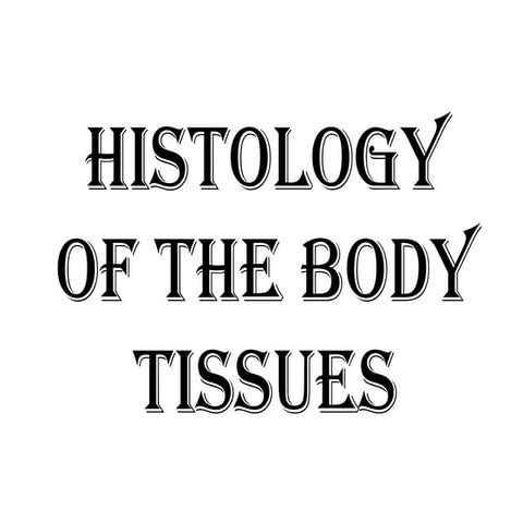 anatomy and physiology  Body tissue.pptx