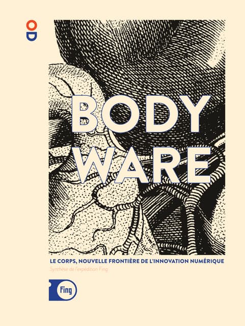 Bodyware : Synthèse finale de l'expédition