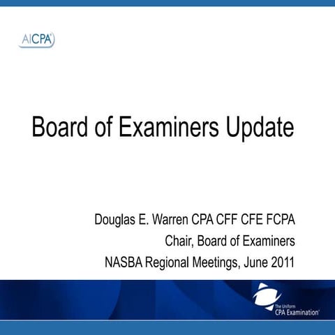 Board of Examiners Report - Doug Warren - Thursday - Regionals 2011
