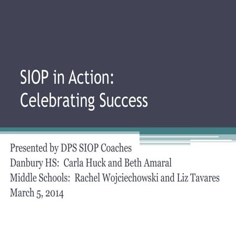 SIOP In Action