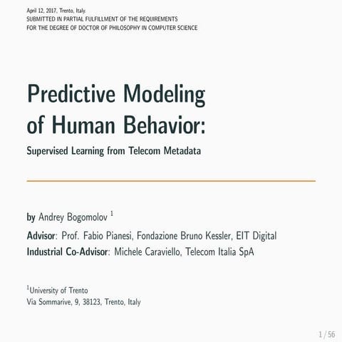 Predictive Modeling of Human Behavior: Supervised Learning from Telecom Metad...
