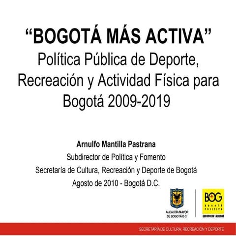 Bogota mas activa.  2010