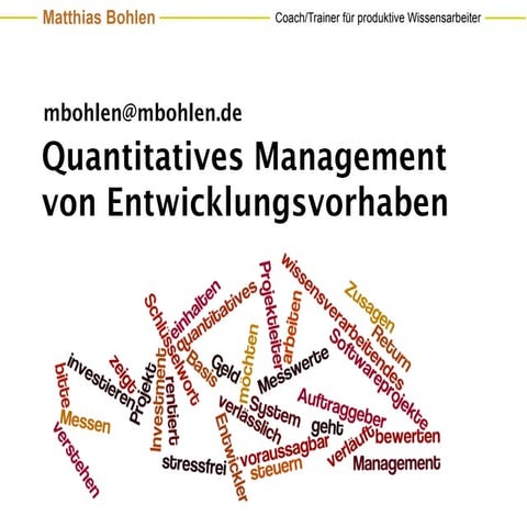 Quantitatives Management von Entwicklungsvorhaben