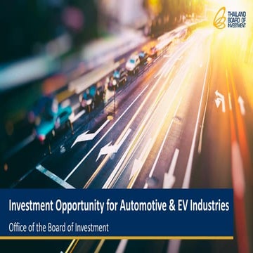 Investment Opportunity for Thailand's Automotive & EV Industries