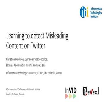 Learning to detect Misleading Content on Twitter
