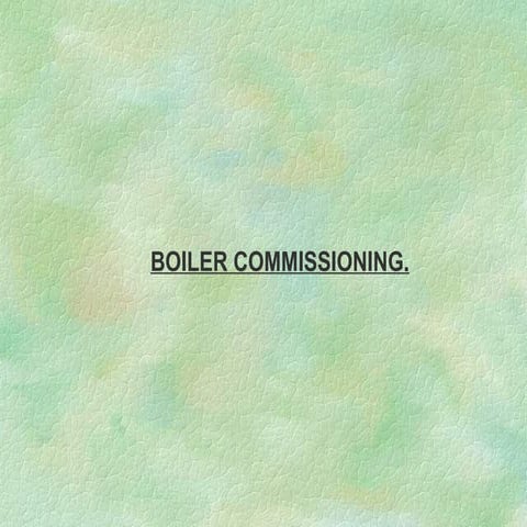 Boiler commissioning procedure