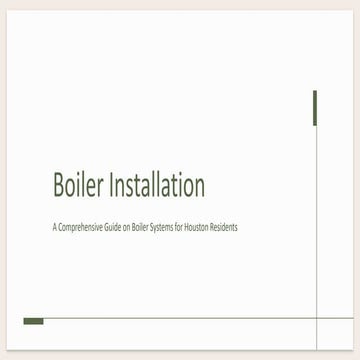 Boiler Installation In Houston Presentation | PPT