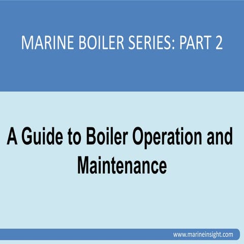 A Guide to Boiler Operation and Maintenance