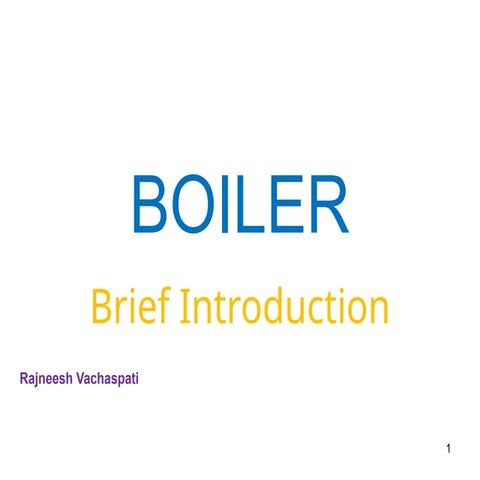 boileroverview is all about boiler functioning
