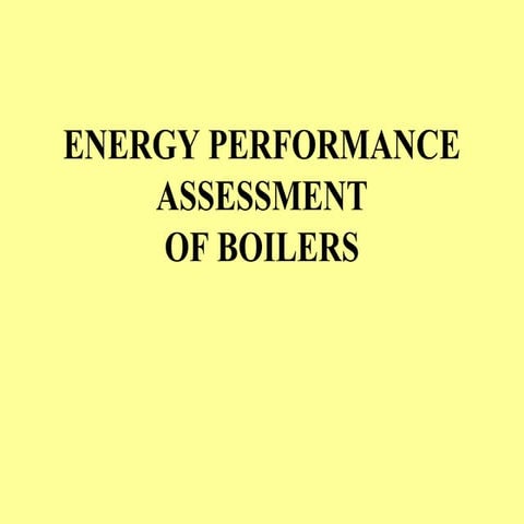Evaluation of a Boiler performance