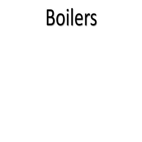 types of Boilers used in industries
