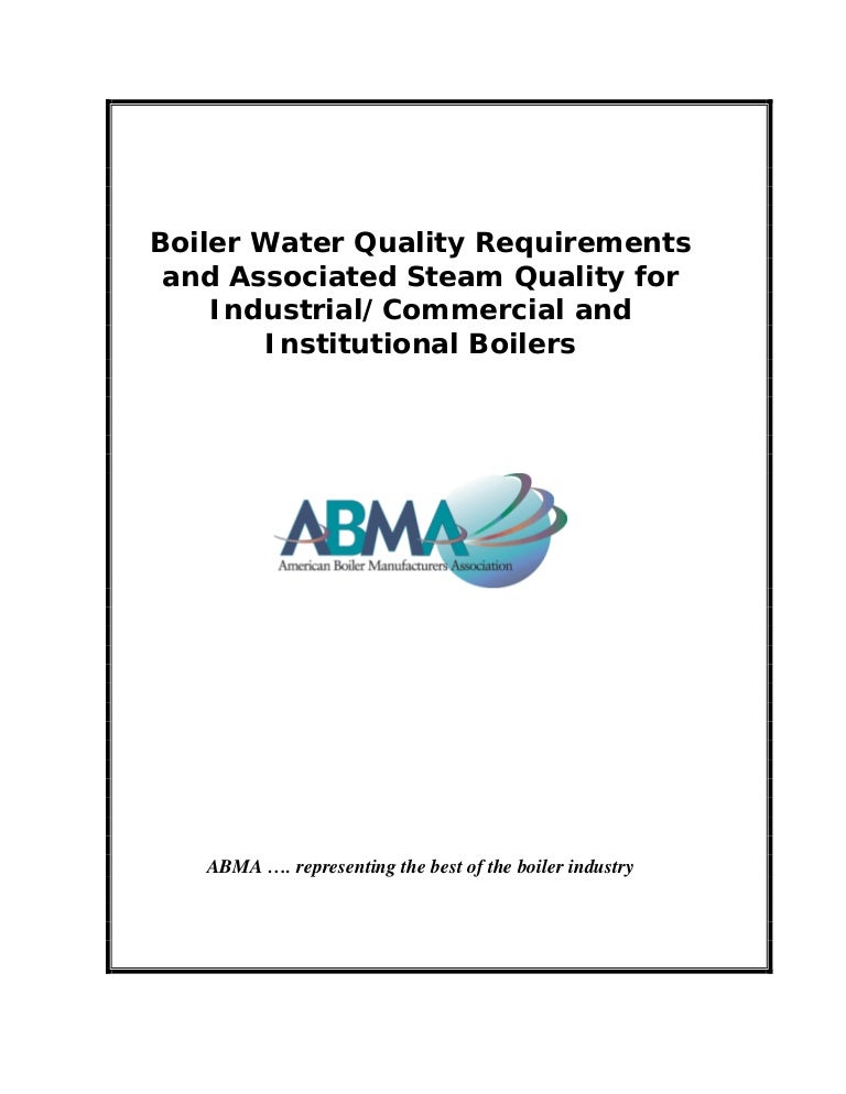 Boiler water quality requirements abma