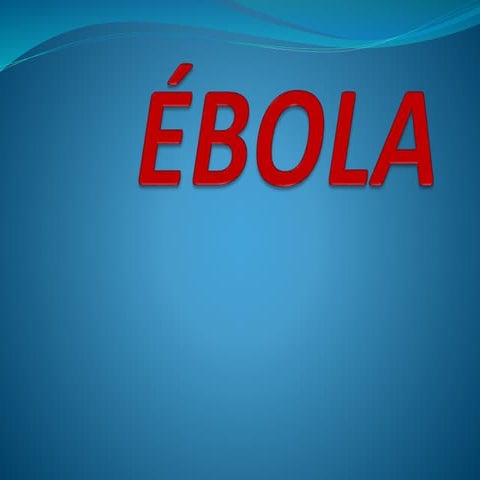 Ebola