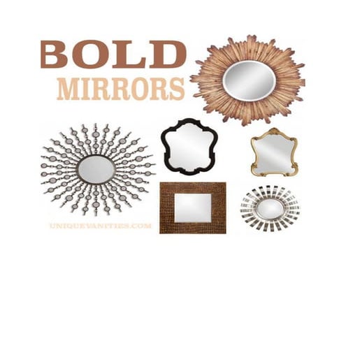 Bold Mirrors