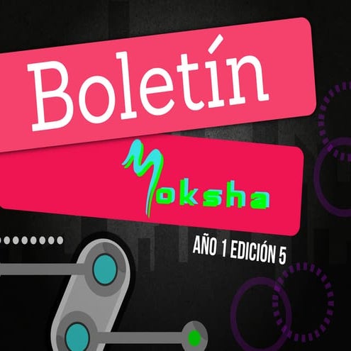 Boletin Moksha mayo 2014
