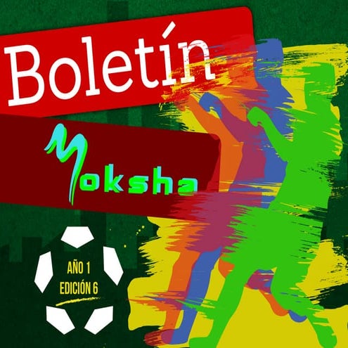Boletin Moksha junio 2014