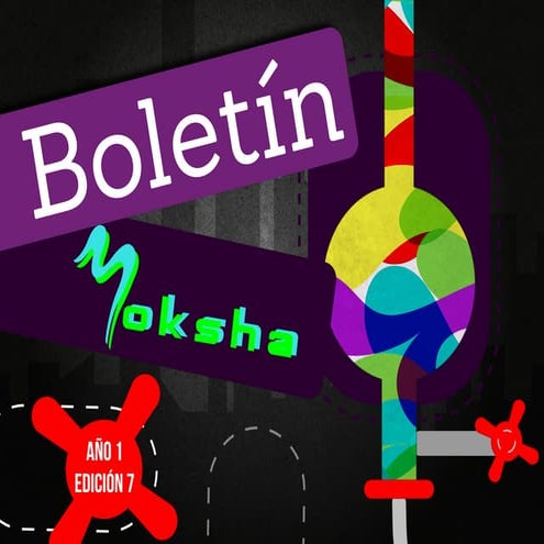 Boletin Moksha julio