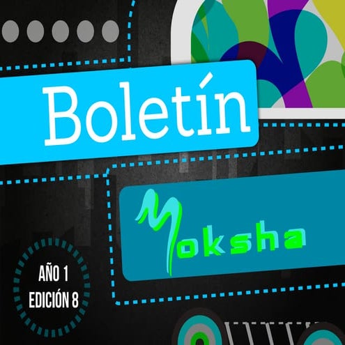 Boletin Moksha agosto 2014