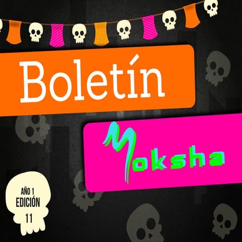  Boletín Moksha Edición Noviembre 2014