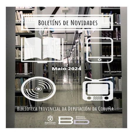 Boletín de novidades da Biblioteca Provincial da Deputación da Coruña