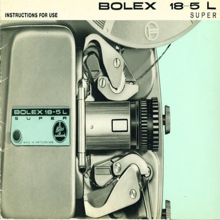 Bolex 18.5 l super projector_user manual_english